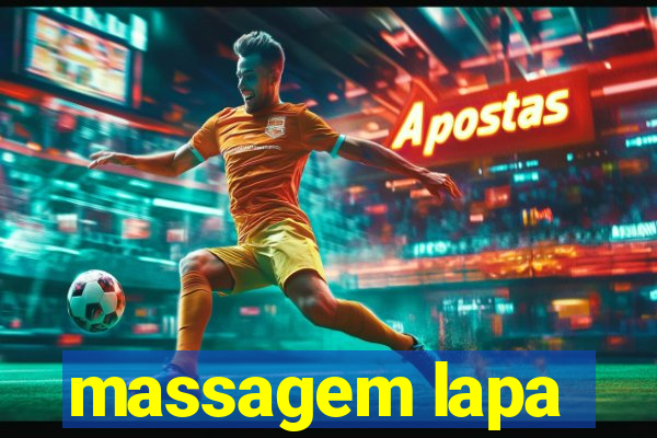 massagem lapa